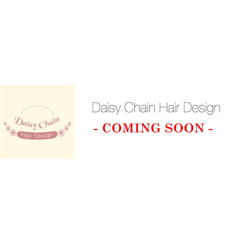 Daisy Chain Hair Design Coming Soon to Bonney Place Bonney Place Shopping Centre